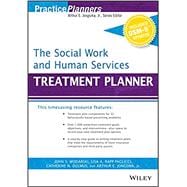 The Social Work and Human Services Treatment Planner, with DSM 5 Updates