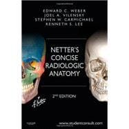 Netter's Concise Radiologic Anatomy + Student Consult Online Access