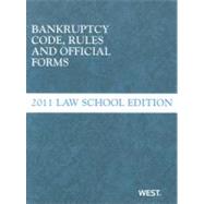 Bankruptcy Code, Rules and Official Forms
