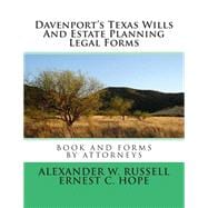 Davenport's Texas Wills and Estate Planning Legal Forms