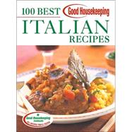 Good Housekeeping 100 Best Italian Recipes