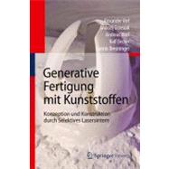Generative Fertigung Mit Kunststoffen