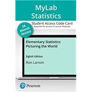 MyLab Statistics with Pearson eText -- 24-Month Access Card -- for Elementary Statistics: Picturing the World