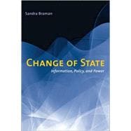 Change of State Information, Policy, and Power