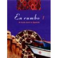 En Rumbo, Book 1: A Fresh Start in Spanish
