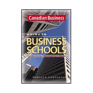 What's in an Mba?: The Complete Guide to MBA and Executive MBA Programs in Canada