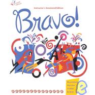 Bravo!: Communication, Grammaire, Culture Et Litterature : Instructor's Annotated Edition