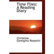 Time Flies : A Reading Diary