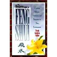 The Western Guide to Feng Shui