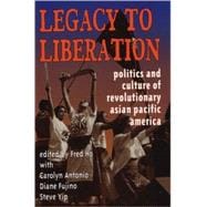 Legacy to Liberation