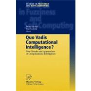 Quo Vadis Computational Intelligence?: New Trends and Approaches in Computational Intelligence