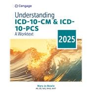 MindTap for Bowie's Understanding ICD-10-CM and ICD-10-PCS: A Worktext, 2025 Edition, 2 terms Instant Access