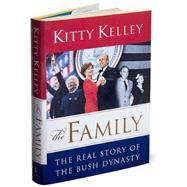 Family : The Real Story of the Bush Dynasty