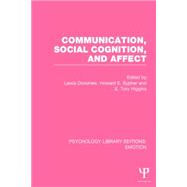 Communication, Social Cognition, and Affect