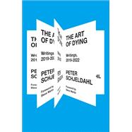The Art of Dying Writings, 2019-2022