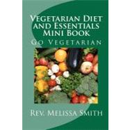 Vegetarian Diet and Essentials Mini Book