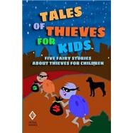 Tales of Thieves for Kids