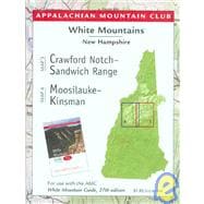Crawford Notch-Sandwich Range/Moosilauke-Kinsman; White Mountain Guide Map