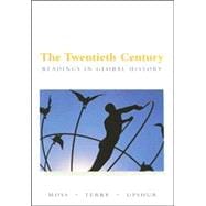 The Twentieth Century: Readings in Global History