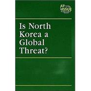 Is North Korea a Global Threat?