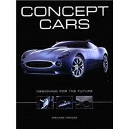 Concept Cars Designing for the Future