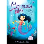 Whale of a Tale