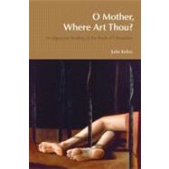 O Mother, Where Art Thou?: An Irigarayan Reading of the Book of Chronicles