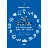 64 cosas que debes saber sobre la era digital