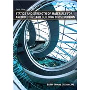 Statics and Strength of Materials for Architecture