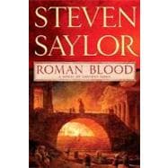 Roman Blood A Novel of Ancient Rome