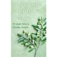 Shortcuts to Inner Peace