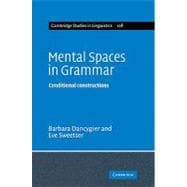 Mental Spaces in Grammar: Conditional Constructions