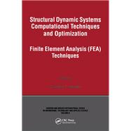 Structural Dynamic Systems Computational Techniques and Optimization