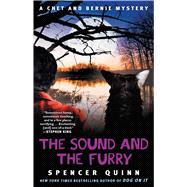 The Sound and the Furry A Chet and Bernie Mystery
