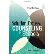 Solution-focused Counseling in Schools