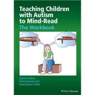 Teaching Children with Autism to Mind-Read The Workbook