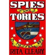 Spies and Tories : A Historical Novel