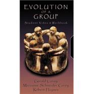 Evolution of a Group Student Video and Workbook