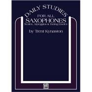 Daily Studies for Saxophones