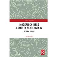 Modern Chinese Complex Sentences IV