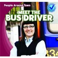Meet the Bus Driver