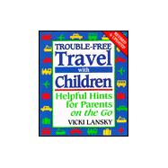Trouble-Free Travel With Children