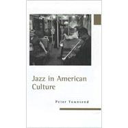 Jazz in American Culture