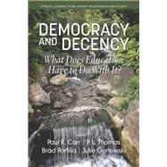 Democracy and Decency