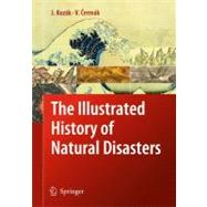 The Illustrated History of Natural Disasters