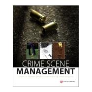 Crime Scene Unit Management: A Path Forward