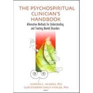 The Psychospiritual Clinician's Handbook