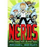 NERDS National Espionage, Rescue, and Defense Society (Book One)