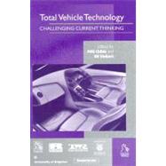 Total Vehicle Technology Challenging Current Thinking