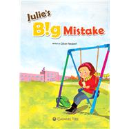 Julie's Big Mistake